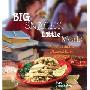 Big Snacks, Little Meals: After School, Dinnertime, Anytime (螺旋装帧)