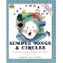 The Book of Simple Songs & Circles: Wonderful Songs and Rhymes Passed Down from Generation to Generation (平装)