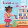 Lola at the Library (木板书)