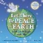 Let There Be Peace on Earth: And Let It Begin with Me [With CD (Audio)] (精装)