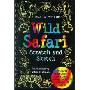 Wild Safari: An Art Activity Book for Imaginative Artists of All Ages [With Wooden Stylus Pencil] (螺旋装帧)