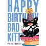 Happy Birthday, Bad Kitty (精装)