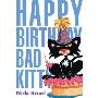 Happy Birthday, Bad Kitty (精裝)