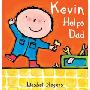 Kevin Helps Dad (精装)