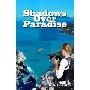 Shadows Over Paradise (平装)