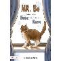 Mr. Bo Finds a New Home and a New Name (Perfect Paperback)