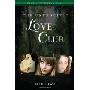 The Unrequited Love Club: Episode Two (Perfect Paperback)