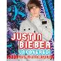 Justin Bieber: Uncovered!: Unauthorized (精装)