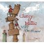 Clancy & Millie and the Very Fine House (精装)