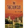 The Necropolis: The Forgotten Worlds, Book 3 (精装)