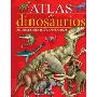 Atlas de Dinosaurios: Animales Prehistoricos y Otros (精装)