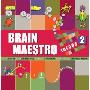 Brain Maestro Juegos 2: Juegos Para Activar La Mente de Tu Hijo, Desarrrollar Su Inteligencia y Ensenarle Estrategias Para Resolver Problemas (精装)