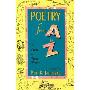 Poetry from A to Z: A Guide for Young Writers (精装)