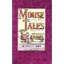 Mouse Tales (精装)