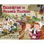 Thanksgiving on Plymouth Plantation (精装)