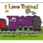 I Love Trains! (精装)