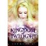 Kingdom of Twilight (精装)