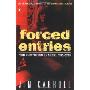 Forced Entries: The Downtown Diaries: 1971-1973 (平装)