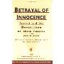 Betrayal of Innocence: Incest and Its Devastation; Revised Edition (平装)