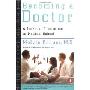 Becoming a Doctor: A Journey of Initiation in Medical School (平装)
