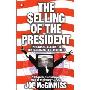 The Selling of the President (平装)