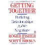 Getting Together: Building Relationships As We Negotiate (平装)