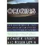 Origins: The Emergence and Evolution of Our Species and Its Possible Future (平装)