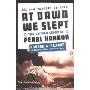 At Dawn We Slept: The Untold Story of Pearl Harbor; Revised Edition (平装)