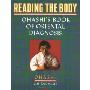 Reading the Body: Ohashi's Book of Oriental Diagnosis (平装)