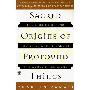 Sacred Origins of Profound Things: The Stories Behind the Rites and Rituals of the World's Religions (平装)