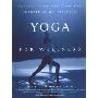 Yoga for Wellness: Healing with the Timeless Teachings of Viniyoga (平装)