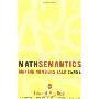 Mathsemantics: Making Numbers Talk Sense (平装)