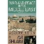 War and Peace in the Middle East: A Concise History, Revised and Updated (平装)