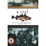 Cod: A Biography of the Fish that Changed the World (平装)