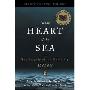 In the Heart of the Sea: The Tragedy of the Whaleship Essex (平装)