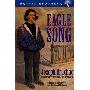 Eagle Song (平装)