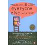 Trust Me, Mom--Everyone Else Is Going!: The New Rules for Mothering Adolescent Girls (平装)