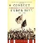 Conduct Under Fire: Four American Doctors and Their Fight for Life as Prisoners of the Japanese, 1941-1945 (平装)