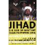 Jihad: The Rise of Militant Islam in Central Asia (平装)