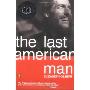 The Last American Man (平装)