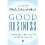 Good Business: Leadership, Flow, and the Making of Meaning (平装)