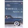 Wheels for the World: Henry Ford, His Company, and a Century of Progress (平装)