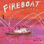 Fireboat: The Heroic Adventures of the John J. Harvey (平装)