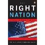 The Right Nation: Conservative Power in America (平装)