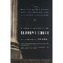 A People's History of the Supreme Court: The Men and Women Whose Cases and Decisions Have Shaped Our ConstitutionRevised Edition (平装)