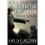 The Battle for Spain: The Spanish Civil War 1936-1939 (平装)