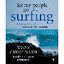 Let My People Go Surfing: The Education of a Reluctant Businessman (平裝)