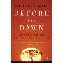Before the Dawn: Recovering the Lost History of Our Ancestors (平装)
