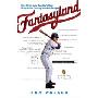 Fantasyland: A Sportswriter's Obsessive Bid to Win the World's Most Ruthless Fantasy Baseball (平装)