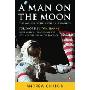 A Man on the Moon: The Voyages of the Apollo Astronauts (平装)